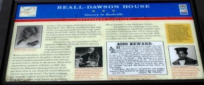 Beall-Dawson House - Slavery in Rockville Marker. Click for full size. Beall-Dawson House - Slavery in Rockville Marker image. Click for full size.