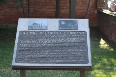 The Carlyle House and the 18th-Century Site Marker. Click for full size. The Carlyle House and the 18th-Century Site Marker image. Click for full size.