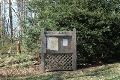 Last Remaining Turner Gravestone and Posted History of the Turner Cemetery. Click for full size. Last Remaining Turner Gravestone and Posted History of the Turner Cemetery image. Click for full size.