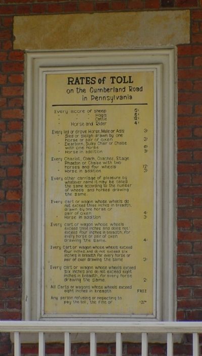 Rates of Toll on the Cumberland Road. Click for full size. Rates of Toll on the Cumberland Road image. Click for full size.