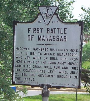 First Battle of Manassas Marker. Click for full size. First Battle of Manassas Marker image. Click for full size.