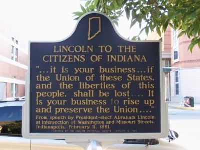 Lincoln to the Citizens of Indiana Marker. Click for full size. Lincoln to the Citizens of Indiana Marker image. Click for full size.