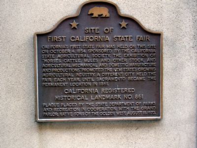 Site of First California State Fair Marker. Click for full size. Site of First California State Fair Marker image. Click for full size.