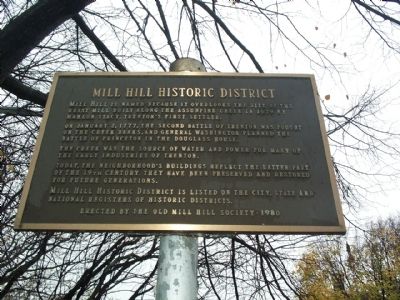Mill Hill Historic District Marker. Click for full size. Mill Hill Historic District Marker image. Click for full size.