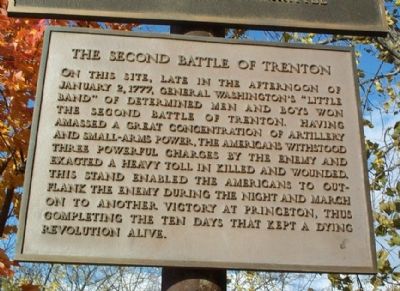 The Second Battle of Trenton Marker. Click for full size. The Second Battle of Trenton Marker image. Click for full size.