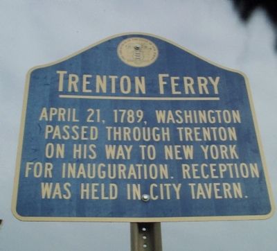 Trenton Ferry Marker. Click for full size. Trenton Ferry Marker image. Click for full size.