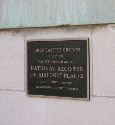 First Baptist Church Marker. Click for full size. First Baptist Church Marker image. Click for full size.
