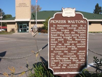 Pioneer Wautoma Marker. Click for full size. Pioneer Wautoma Marker image. Click for full size.