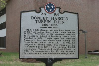Donley Harold Turpin, D. D. S. Marker. Click for full size. Donley Harold Turpin, D. D. S. Marker image. Click for full size.