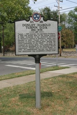 Donley Harold Turpin, D. D. S. Marker. Click for full size. Donley Harold Turpin, D. D. S. Marker image. Click for full size.