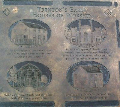 Trenton’s Early Houses of Worship Marker. Click for full size. Trenton’s Early Houses of Worship Marker image. Click for full size.