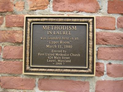 Methodism in Laurel Marker. Click for full size. Methodism in Laurel Marker image. Click for full size.