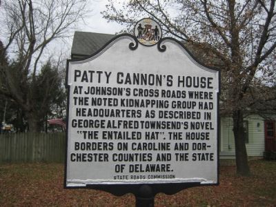 Originally worded Patty Cannon's House Marker image. Click for full size.