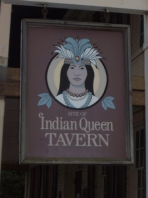 "Often referred to as the Indian Queen Tavern . . ." image. Click for full size.