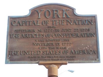 York Capital of the Nation Marker. Click for full size. York Capital of the Nation Marker image. Click for full size.
