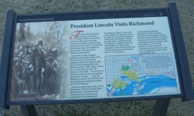 President Lincoln Visits Richmond Marker. Click for full size. President Lincoln Visits Richmond Marker image. Click for full size.
