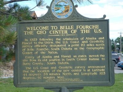 Welcome to Belle Fourche, The Geo Center of the U.S. Marker image. Click for full size.