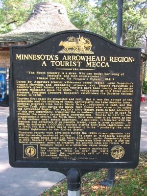 Minnesota's Arrowhead Region: A Tourist Mecca Marker image. Click for full size.
