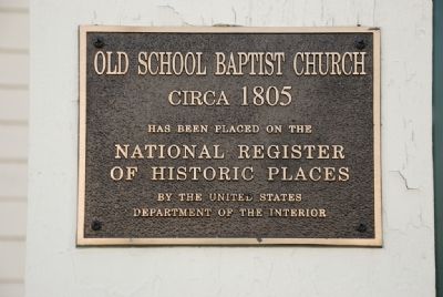 Old School Baptist Church (Circa 1805). Click for full size. Old School Baptist Church (Circa 1805) image. Click for full size.