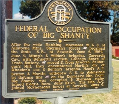 FEDERAL OCCUPATION OF BIG SHANTY Marker. Click for full size. FEDERAL OCCUPATION OF BIG SHANTY Marker image. Click for full size.