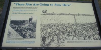 "These Men Are Going to Stay Here" Marker. Click for full size. "These Men Are Going to Stay Here" Marker image. Click for full size.