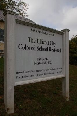 Sign for the Ellicott City Colored School. Click for full size. Sign for the Ellicott City Colored School image. Click for full size.