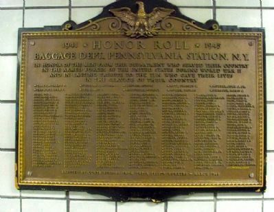 1941 � Honor Roll � 1945<br>Baggage Dept., Pennsylvania Station, N.Y. Marker image. Click for full size.