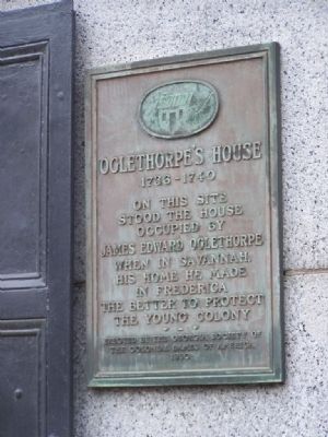 Oglethorpe's House Marker. Click for full size. Oglethorpe's House Marker image. Click for full size.