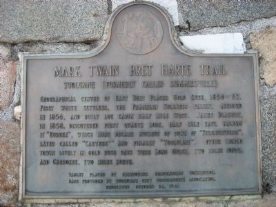 Mark Twain Bret Harte Trail Marker. Click for full size. Mark Twain Bret Harte Trail Marker image. Click for full size.