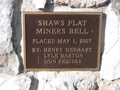 Shaws Flat Miners Bell Marker. Click for full size. Shaws Flat Miners Bell Marker image. Click for full size.