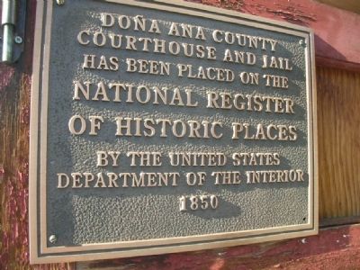 Dona Ana County Courthouse and Jail Marker image. Click for full size.