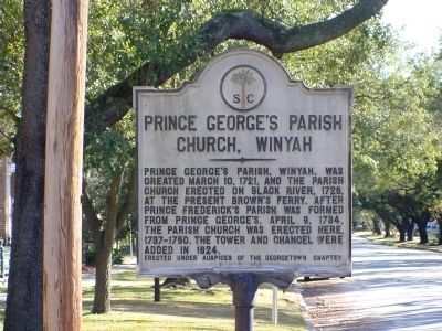 Prince George’s Parish Church, Winyah Marker. Click for full size. Prince George’s Parish Church, Winyah Marker image. Click for full size.