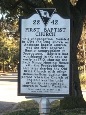 First Baptist Church Marker, Side One. Click for full size. First Baptist Church Marker, Side One image. Click for full size.