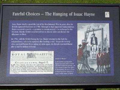 Fateful Choices- The Hanging Of Isaac Hayne Marker image. Click for full size.
