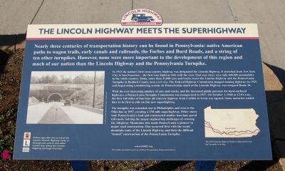 The Lincoln Highway Meets the Superhighway Marker. Click for full size. The Lincoln Highway Meets the Superhighway Marker image. Click for full size.