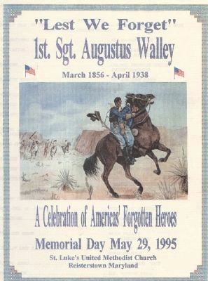 "Lest We Forget, 1st Sgt. Augustus Walley". Click for full size. "Lest We Forget, 1st Sgt. Augustus Walley" image. Click for full size.