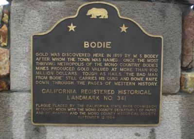Bodie State Historical Marker. Click for full size. Bodie State Historical Marker image. Click for full size.