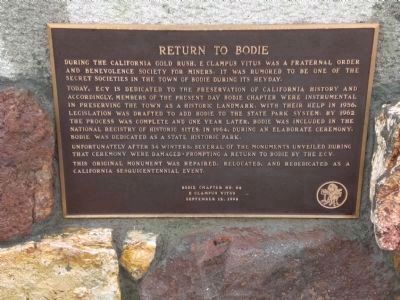 Return to Bodie Marker, below state historical marker on monument image. Click for more information.
