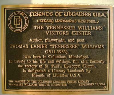 The Tennessee Williams Visitors Center Marker image. Click for full size.