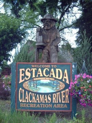 Welcome to Estacada. Click for full size. Welcome to Estacada image. Click for full size.