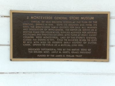 J. Monteverde General Store Museum Marker. Click for full size. J. Monteverde General Store Museum Marker image. Click for full size.