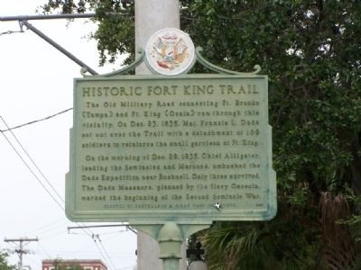 Historic Fort King Trail Marker image. Click for full size.