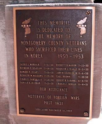 Montgomery County's Tribute to Her Heroic Dead Marker - "Korea 1950 - 1953". Click for full size. Montgomery County's Tribute to Her Heroic Dead Marker - "Korea 1950 - 1953" image. Click for full size.