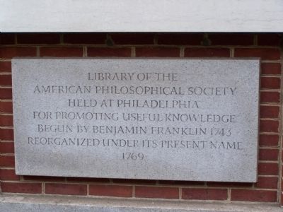 Library of the American Philosophical Society Marker. Click for full size. Library of the American Philosophical Society Marker image. Click for full size.