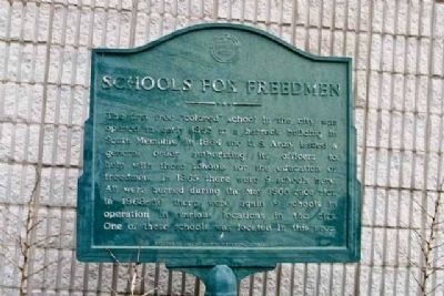 Schools For Freedmen Marker. Click for full size. Schools For Freedmen Marker image. Click for full size.