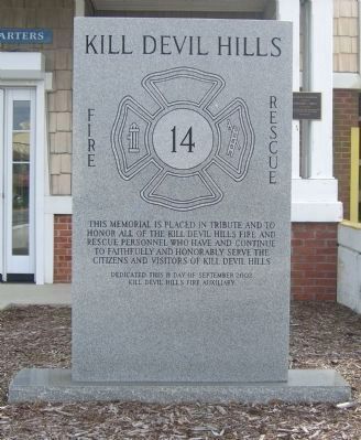 Kill Devil Hills Fire Rescue Memorial Marker image. Click for full size.