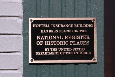 Hottell Insurance Building Marker. Click for full size. Hottell Insurance Building Marker image. Click for full size.