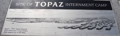 Topaz Internment Camp Marker image. Click for full size.