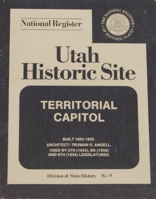 Utah's First Capitol Marker image. Click for full size.