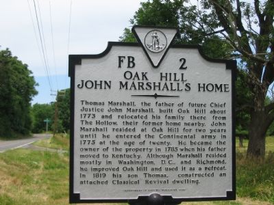 Oak Hill John Marshall's Home Marker image. Click for full size.